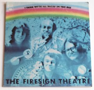I Think We're All Bozos On This Bus Album