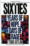 The Sixties: A Mix of Hope and Rage