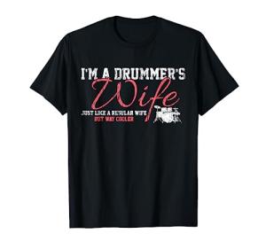 Drums Drummers Wife Vintage Gift Drum Lover T-Shirt