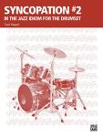 Jazz Drumming Syncopation No. 2 by Ted Reed