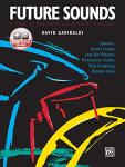 Contemporary Drumset Concepts: Future Sounds Book & Audio