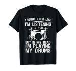 Funny Drummer T-Shirt for Music Lovers