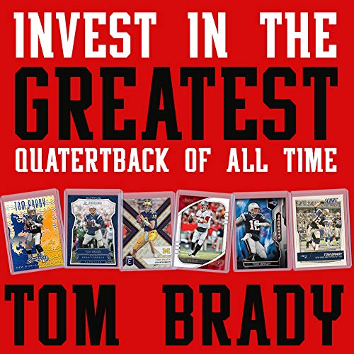 Tom Brady Football Card Bundle, Set of 6 Assorted New England Patriots and Michigan Wolverines Mint Football Cards of Quarterback GOAT Super Bowl Champion Tom Brady, Protected by Sleeve and Toploader