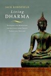 Wisdom from Twelve Theravada Masters: Teachings & Meditation