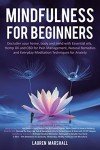 Beginner's Guide to Mindfulness with Essential Oils