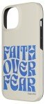 Faith Over Fear iPhone 14 Christian Case