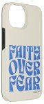 Faith Over Fear iPhone 14 Christian Case