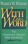 Chapter-by-Chapter Bible Handbook: With the Word