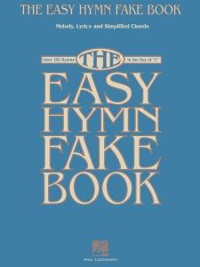 Easy Hymn Fake Book: 150+ Beginner Piano Hymns