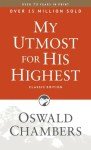 My Utmost for His Highest: Daily Devotional Paperback