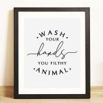 Funny Wash Your Hands Bathroom Wall Art, 8x10