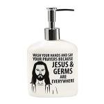 Jesus and Germs Soap Dispenser by Our Name is Mud