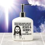 Jesus and Germs Soap Dispenser by Our Name is Mud