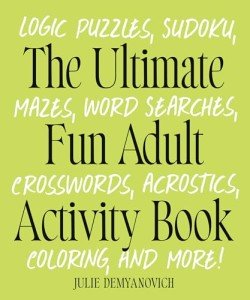 Ultimate Fun Activity Book for Logic Puzzles