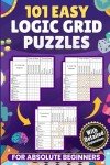 Easy Logic Grid Puzzles for Absolute Beginners