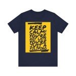 Keep Calm, It's Just Filipino Time T-Shirt