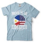 Proud To Be Filipino American Philippines Filipino Heritage T shirt
