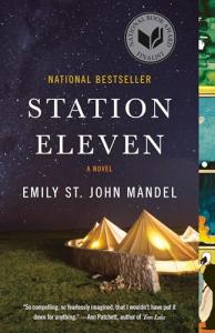 Station Eleven: Award-Winning Post-Apocalyptic Novel