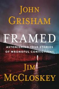 Astonishing True Stories of Wrongful Convictions