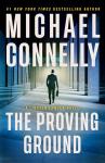 The Proving Ground: Lincoln Lawyer Mystery Novel