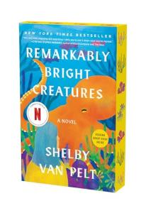 Bright Creatures: A Captivating Novel