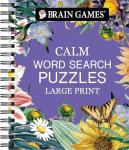 Brain Games: Calm Large Print Word Search