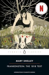 Frankenstein: 1818 Edition (Penguin Classics)
