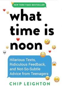 Noon: Funny Teen Texts and Advice