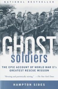 Ghost Soldiers: The Epic WWII Rescue Mission
