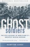 Ghost Soldiers: The Epic WWII Rescue Mission