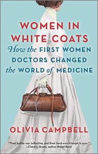 Women in White Coats: Pioneering Female Doctors