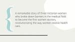 Women in White Coats: Pioneering Female Doctors