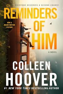 Reminders of Him: Bestselling Novel
