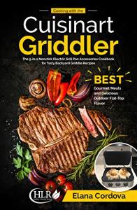 Cuisinart Griddler Cookbook: 5-in-1 Grill Recipes