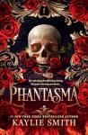 Phantasma: Wicked Games Book One