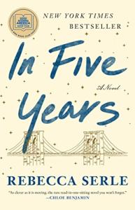 In Five Years: A Must-Read Novel