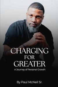 Charging for Greater: Personal Growth Journey