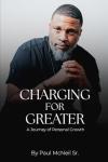 Charging for Greater: Personal Growth Journey