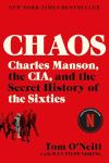 Chaos: Manson, CIA, and Sixties Secrets