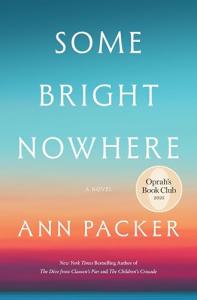 Some Bright Nowhere: Engaging Fiction for Readers