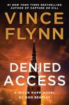 Denied Access: A Mitch Rapp Thriller