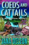 Coeds and Cattails: Miss Fortune Mysteries 29