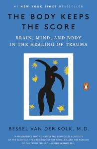 The Body Keeps the Score: Healing Trauma Together