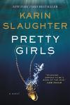 Pretty Girls: A Sisterly Psychological Thriller