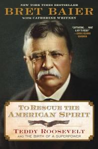 To Rescue the American Spirit: The New York Times Bestselling Biography of the Former President from the Fox News Channel's Chief Political Anchor (The Presidential Series)