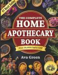 Complete Home Apothecary: 401 Herbal Remedies Guide