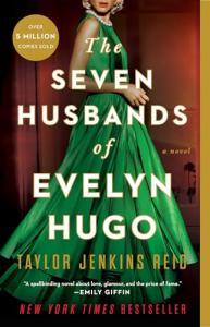 The Seven Husbands of Evelyn Hugo: Bestselling Novel