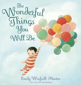 Wonderful Things You Will Be Book