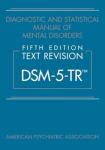 DSM-5-TR: Diagnostic Manual for Mental Disorders