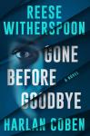 Gone Before Goodbye Book